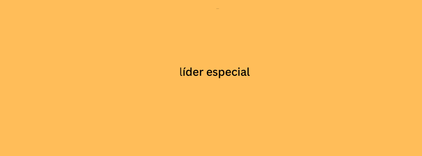 líder especial