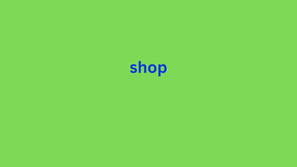 shop