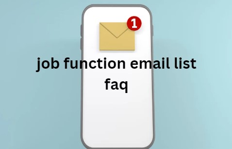 job function email list faq