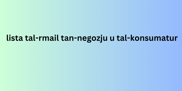  lista tal-rmail tan-negozju u tal-konsumatur